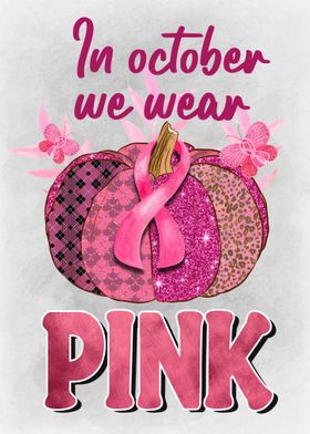 Breast Cancer Awareness Posters Online - Shop Unique Metal Prints,  Pictures, Paintings