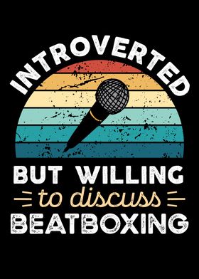 Introverted Beatboxing