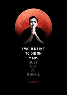 Elon Musk Mars Quote