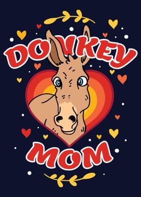 Donkey Mom Donkey Lover