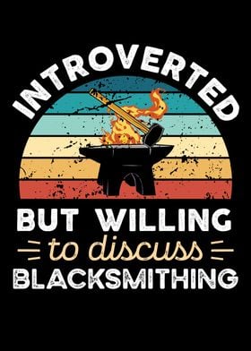 Introverted Blacksmithing