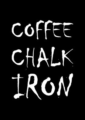 Coffee Chalk Iron