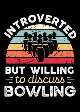 Introverted Bowling