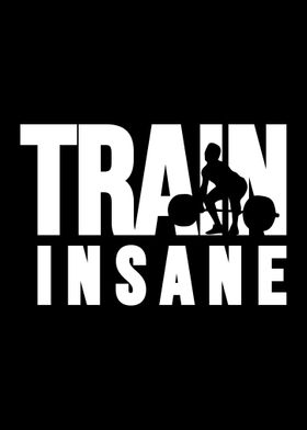 Train Insane