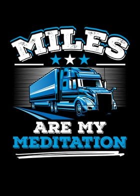 Miles Are My Meditation