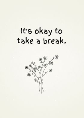 Take a break