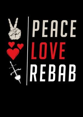 Peace Love Rebab