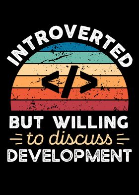 Introverted Development