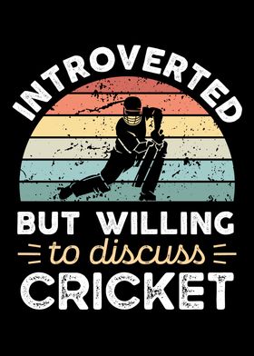 Introverted Cricket