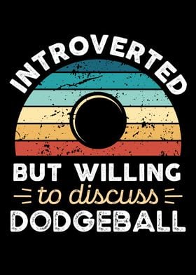 Introverted Dodgeball