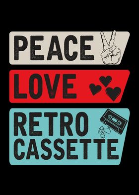 Peace Love Retro Cassette