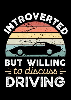 Introverted Driving