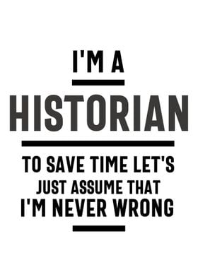 Im a historian