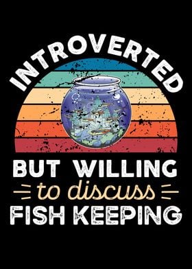 Introverted Fish Keeping