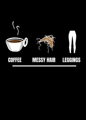 Coffee Messy Hair Leggings