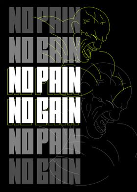 No Pain No Gain