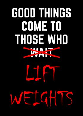 Lift Weights