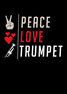 Peace Love Trumpet