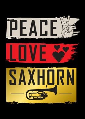 Peace Love Saxhorn