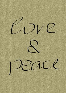 Love and Peace 