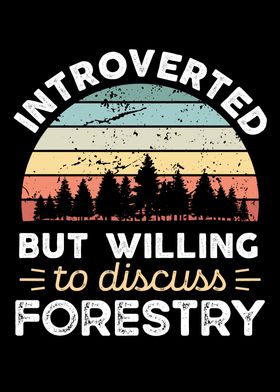 Introverted Forestry