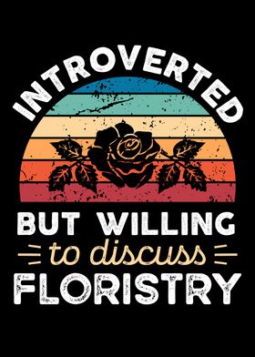 Introverted Floristry