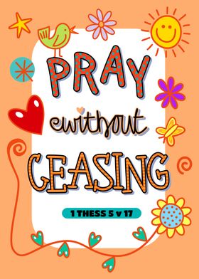 Pray Without Ceasing