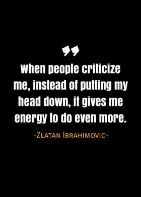 Zlatan Ibrahimovic quotes 