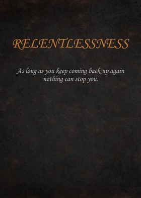 Relentlessness