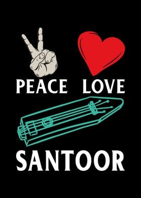 Peace Love Santoor