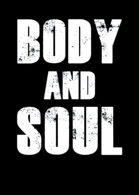 Body And Soul