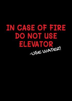 In Case Of Fire