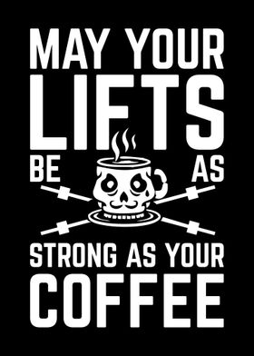 Lifts vs Coffee