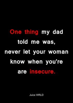 One thing my dad 