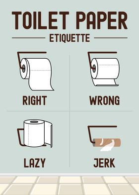 Toilet Paper Etiquette