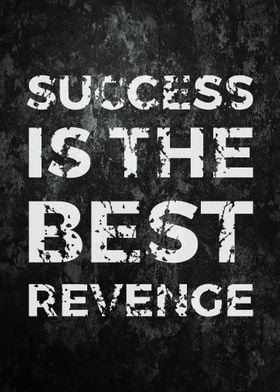 Success vs Revenge