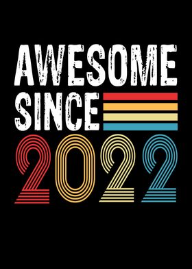 Awesome Since 2022