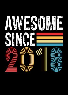 Awesome Since 2018