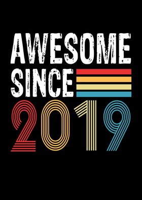 Awesome Since 2019