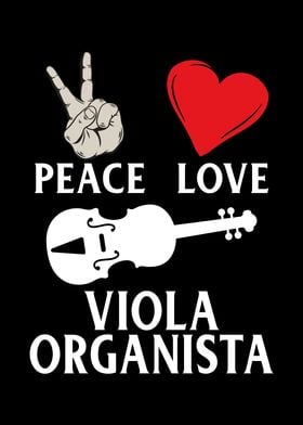 Peace Love Viola Organista