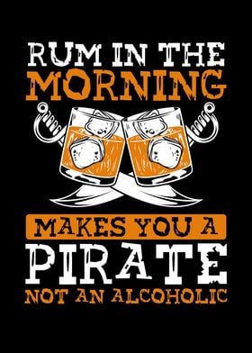 Rum in the morning makes y