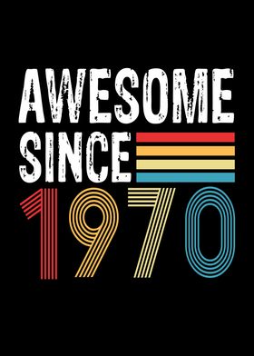 Awesome Since 1970