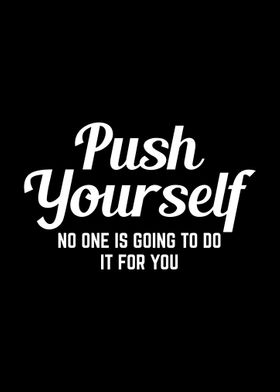 Push Yourself