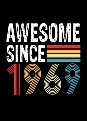 Awesome Since 1969