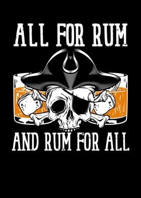 All for rum and rum for al