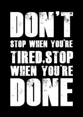 Dont Stop When Youre Done