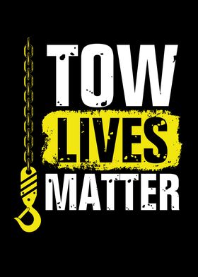 Tow lives matter