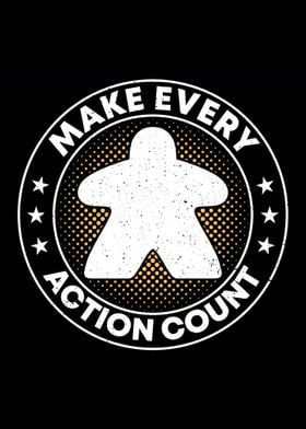 Make every action count