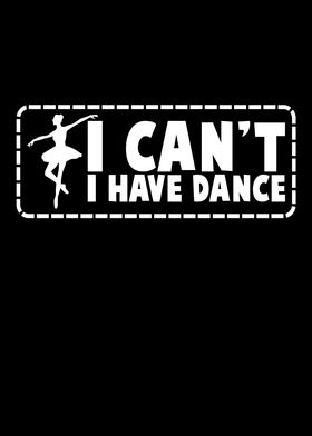 I Have Dance Ballet