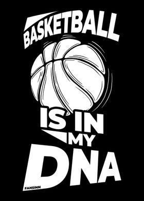 Basketball is in my DNA